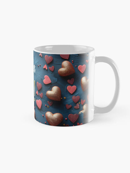 Mug for loved ones