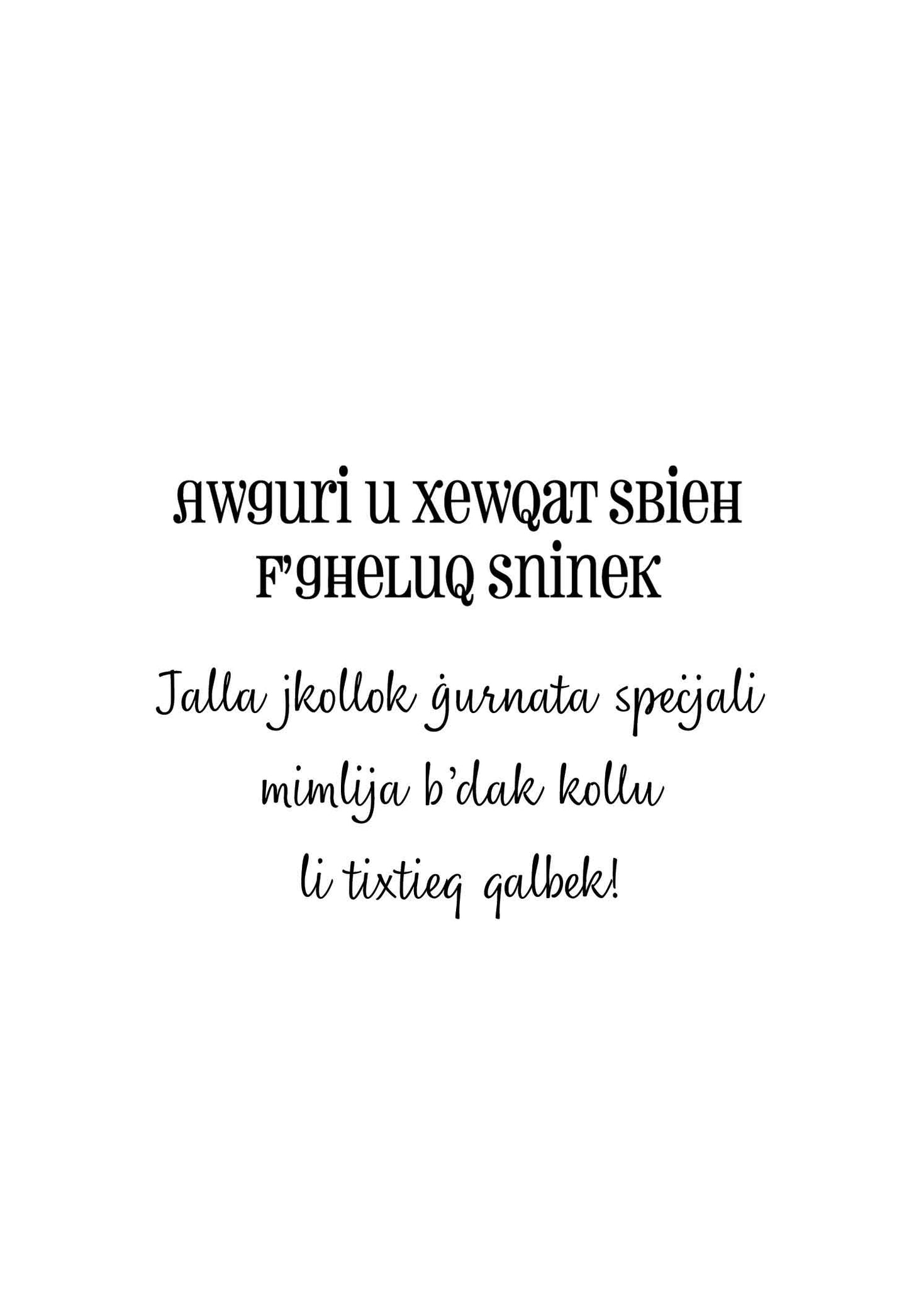 Personalised card for a male (with the words 'Bħall-Inbid titjieb biż-żmien')