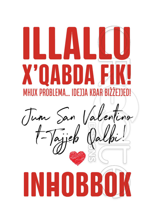 Valentines Day Card (Illallu X'Qabda Fik)