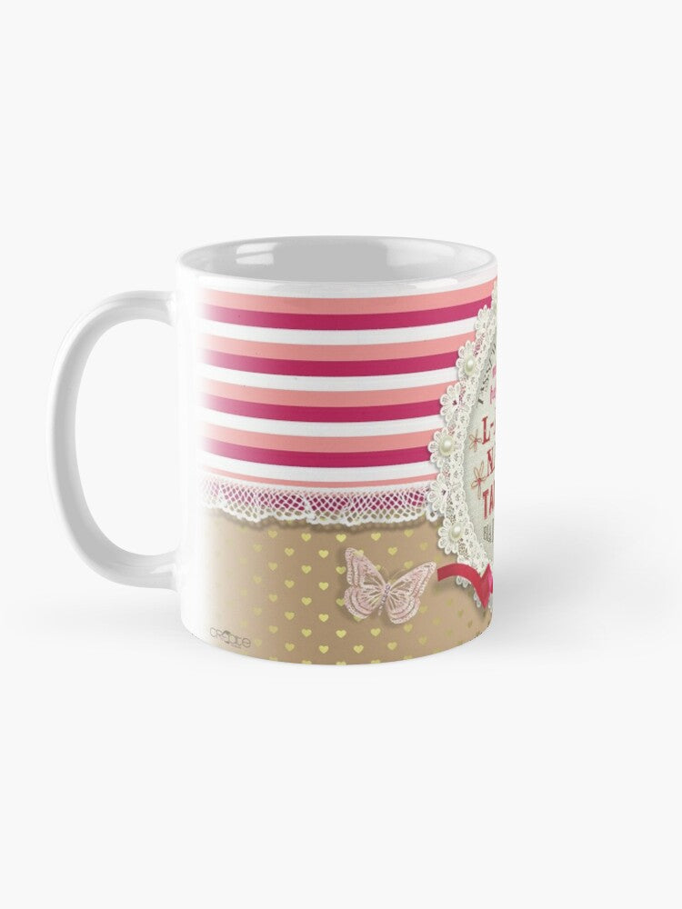 Mug for mother (for grandmother lace and quote)