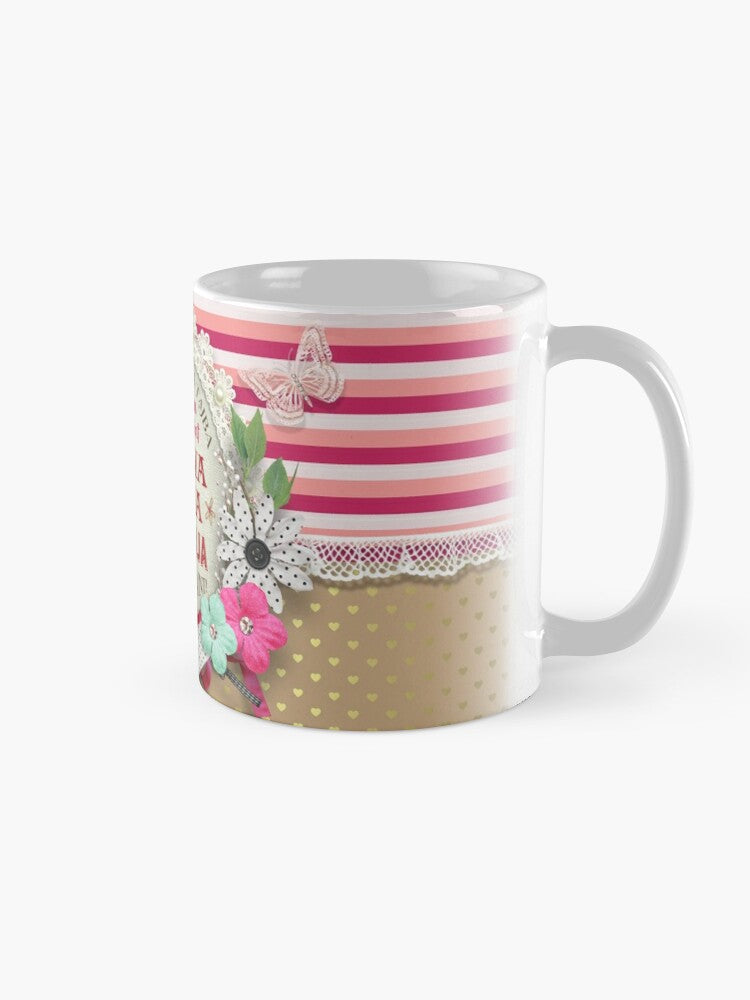 Mug for mother (for grandmother lace and quote)