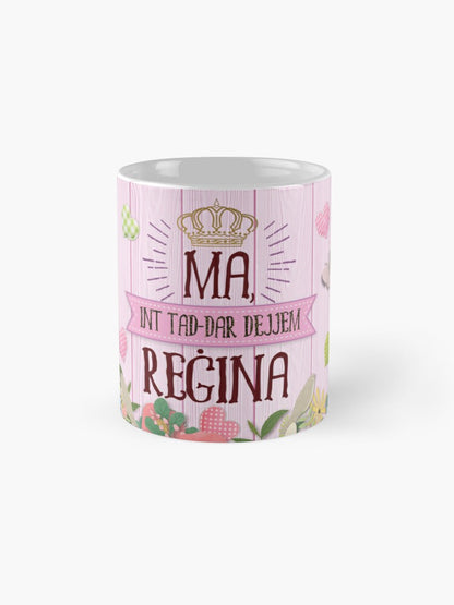 Mug for mother (Ma tad-Dar Dejjem Reġina)