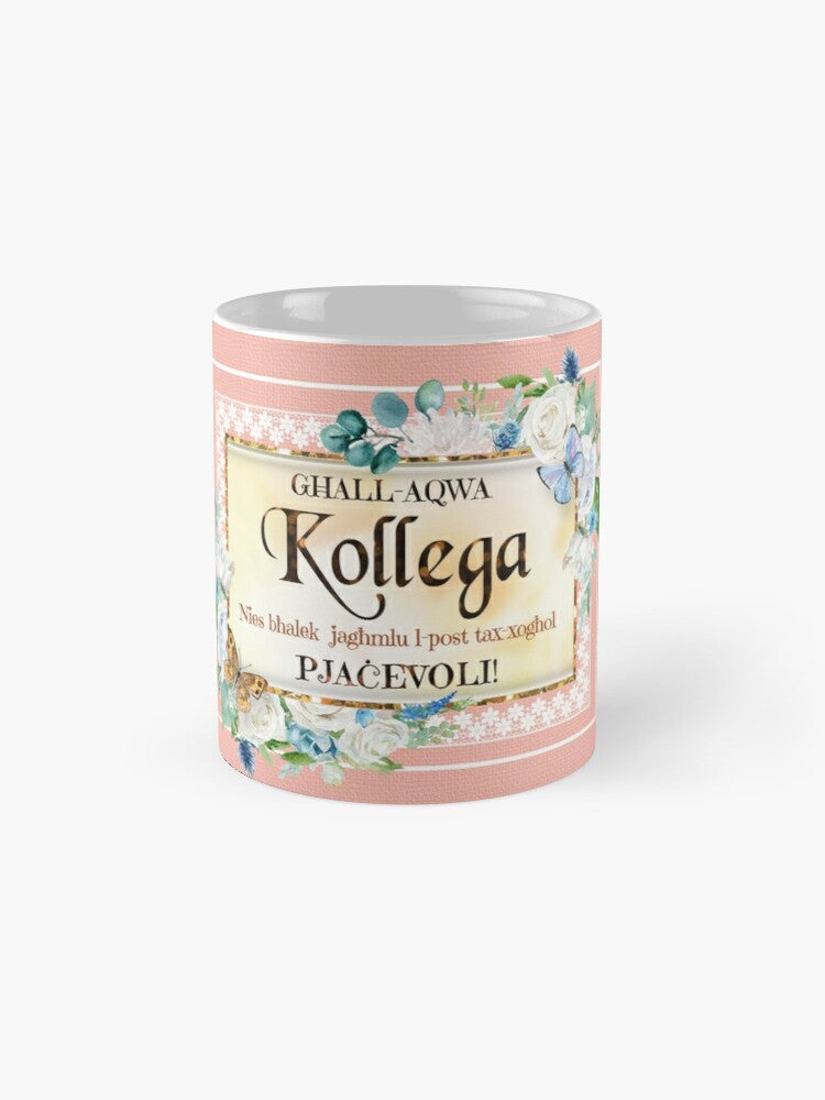 Mug għall-aqwa kollega (Mara)