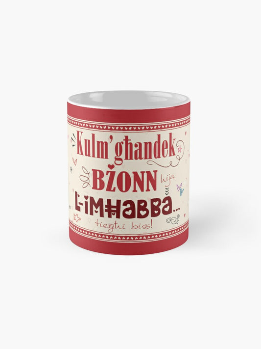 Mug għall-maħbubin bil-kliem Kull m'għandek Bżonn